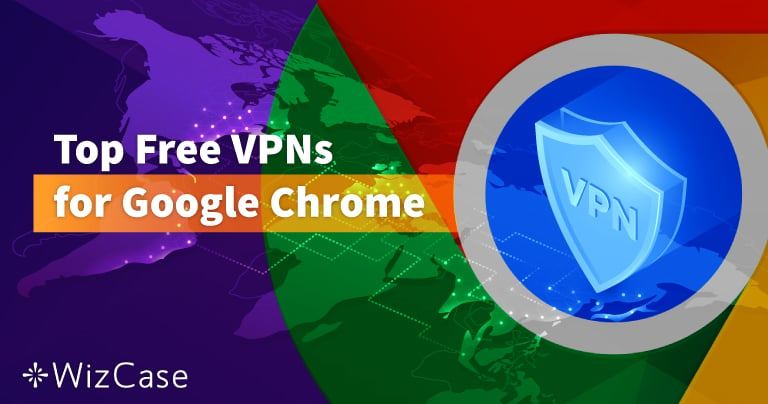 Top 6 bezplatných VPN pro Google Chrome (2024)